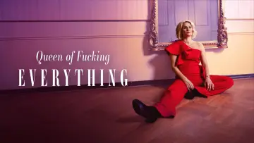 Queen of Fucking Everything Poster