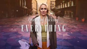 Backdrop for the TV series "Queen of Fucking Everything" #1677302