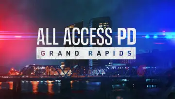 Backdrop for the TV series "All Access PD: Grand Rapids" #1672402