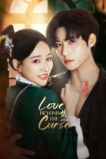 Poster for the TV series "Love Beyond the Curse" #1670153
