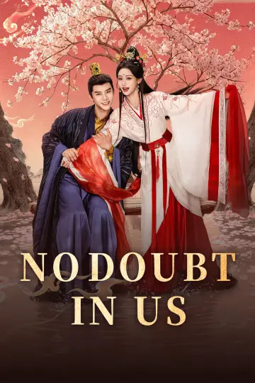 Poster for the TV series "No Doubt in Us" #1667449