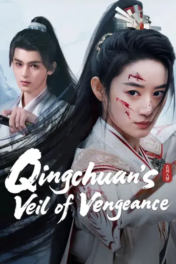 Qingchuan's Veil of Vengeance Poster
