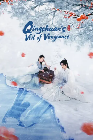 Poster for the TV series "Qingchuan