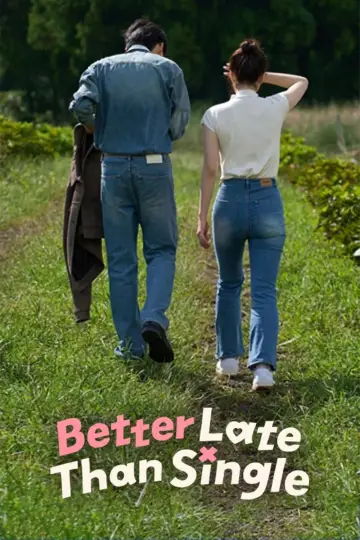 Poster к сериалу "Better Late Than Single" #1472018