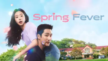Backdrop к сериалу "Spring Fever" #1393170
