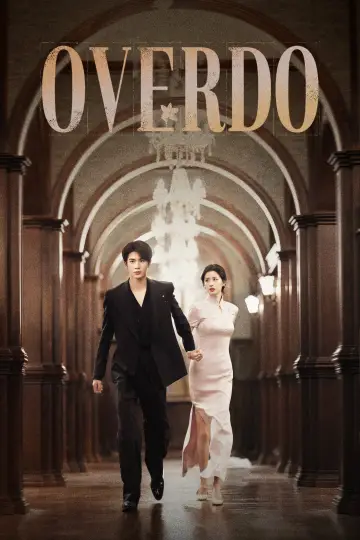 Poster к сериалу "Overdo" #1287119