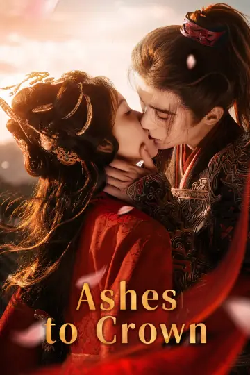 Ashes to Crown Poster