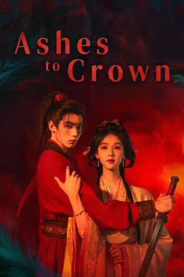Poster for the TV series "Ashes to Crown" #1428431