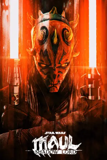Poster for the TV series "Star Wars: Maul - Shadow Lord" #1357222