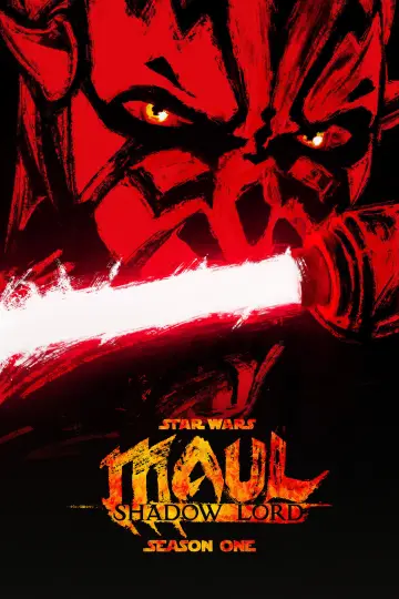 Poster for the TV series "Star Wars: Maul - Shadow Lord" #1718096