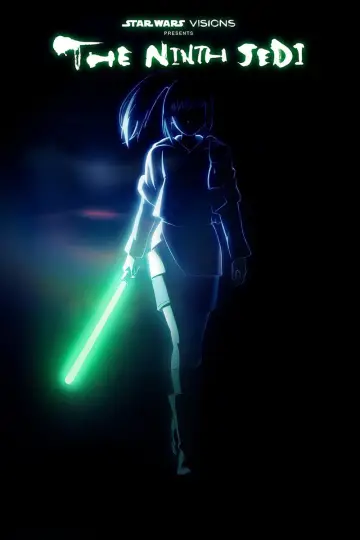 Poster к сериалу "Star Wars: Visions Presents - The Ninth Jedi" #1304736