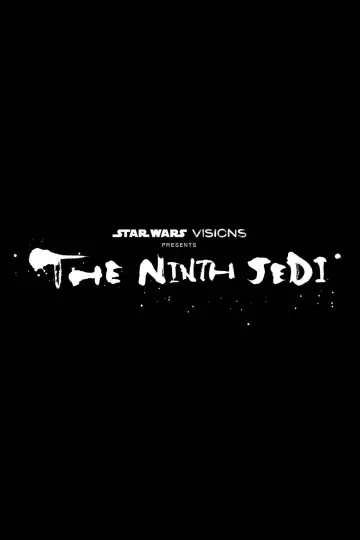 Poster к сериалу "Star Wars: Visions Presents - The Ninth Jedi" #1304739