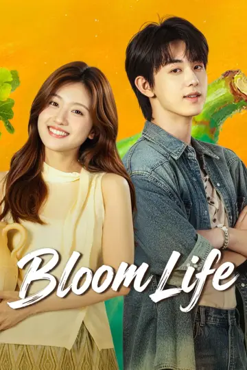 Poster for the TV series "Bloom Life" #1474724