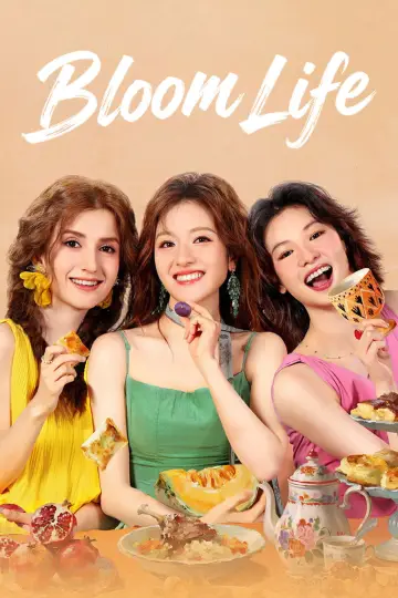 Poster for the TV series "Bloom Life" #1474725