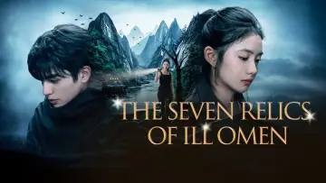 Backdrop for the TV series "The Seven Relics of ill Omen" #1490817