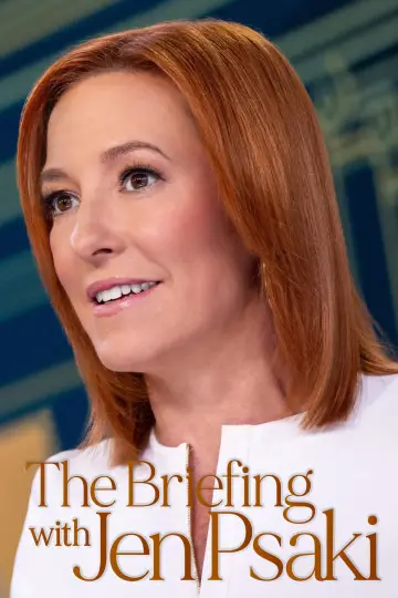The Briefing with Jen Psaki Poster