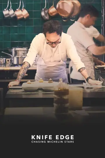 Poster for the TV series "Knife Edge: Chasing Michelin Stars" #1496438
