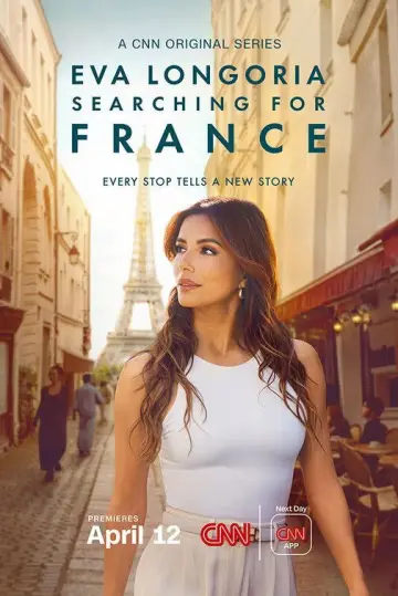 Poster for the TV series "Eva Longoria: Searching for France" #1497810