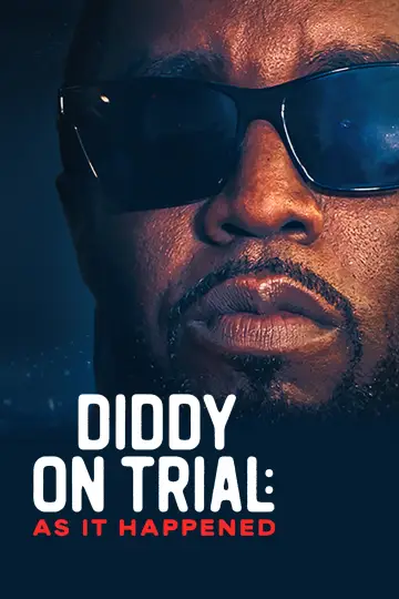 Diddy on Trial: As It Happened Poster