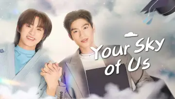Backdrop for the TV series "Your Sky of Us" #1500626