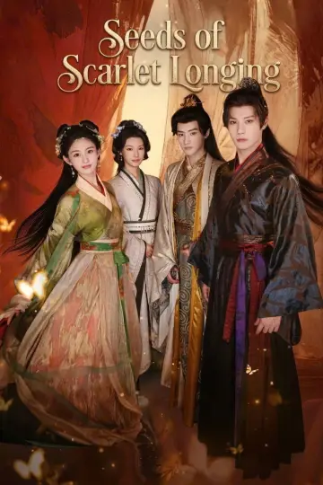 Seeds of Scarlet Longing Poster