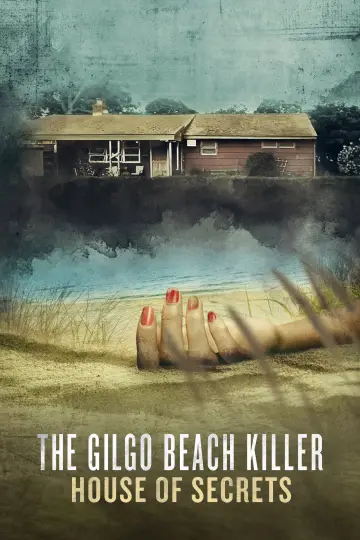 Poster for the TV series "The Gilgo Beach Killer: House of Secrets" #1774534