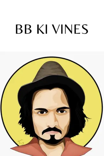 BB Ki Vines Poster