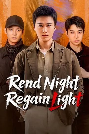Rend Night Regain Light Poster