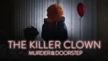 Backdrop for the TV series "The Killer Clown: Murder on the Doorstep" #1672338