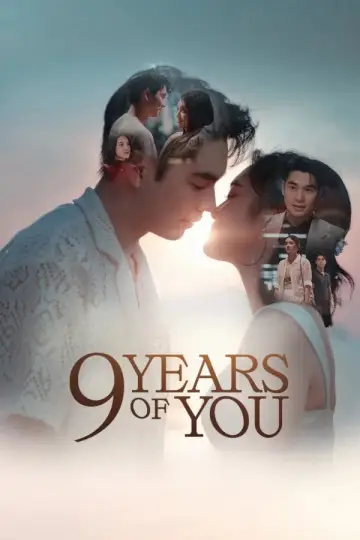 9 Years of You Poster