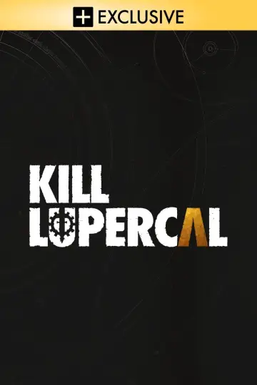 Kill Lupercal Poster