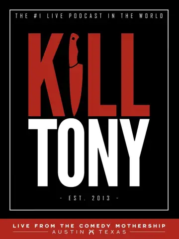 Kill Tony Poster