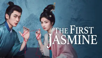 Backdrop к сериалу "The First Jasmine" #1474401