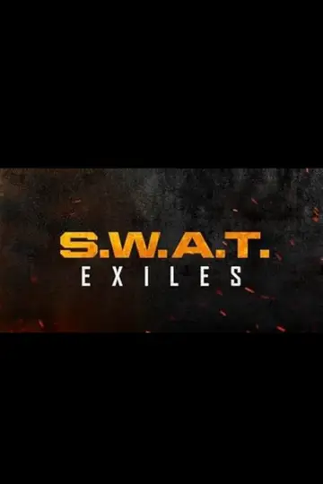 Poster к сериалу "S.W.A.T. Exiles" #1476864