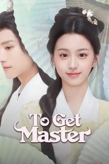 Poster for the TV series "To Get Master" #1556761