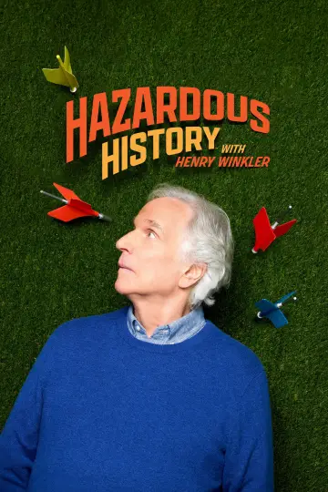 Poster for the TV series "Hazardous History with Henry Winkler" #1475403
