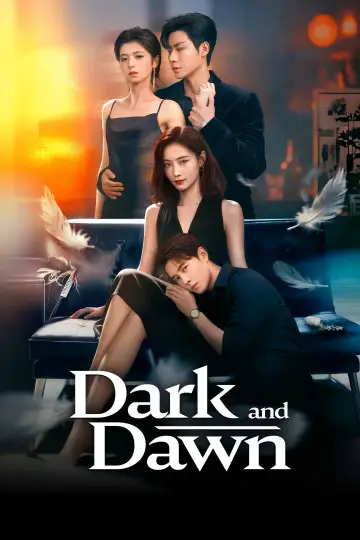 Dark and Dawn Poster