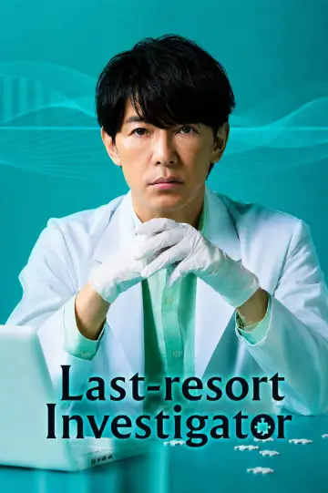 Last-resort Investigator Poster