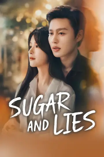 Poster for the TV series "Sugar and Lies" #1787954