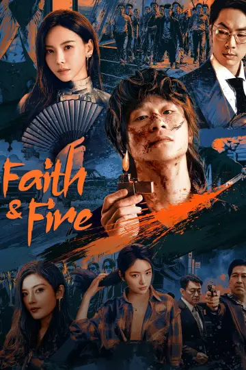 Faith & Fire Poster