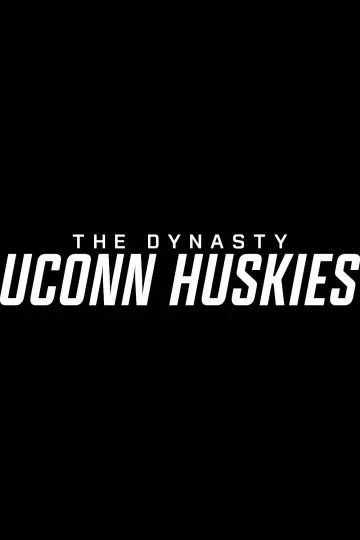 Poster for the TV series "The Dynasty: UConn Huskies" #1548623