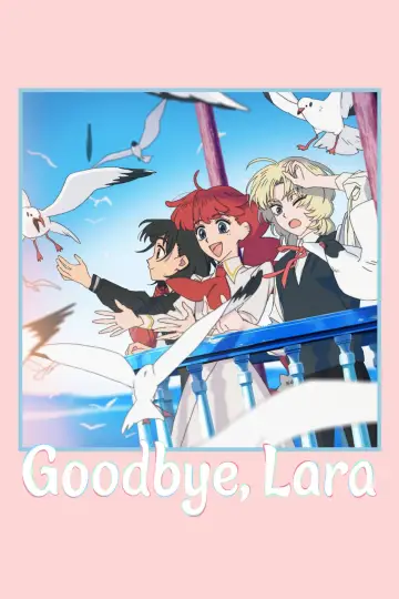 Poster к сериалу "Goodbye, Lara" #1316524