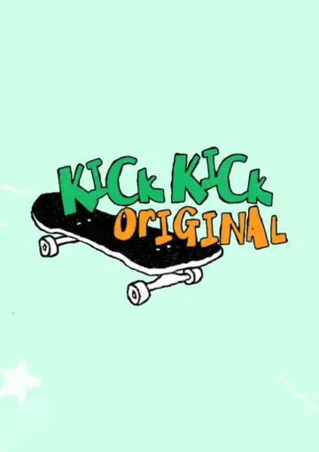 KickKick Original Poster