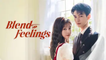 Backdrop for the TV series "Blend Feelings" #1490796