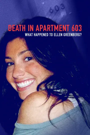 Poster for the TV series "Death in Apartment 603: What Happened to Ellen Greenberg?" #1798373