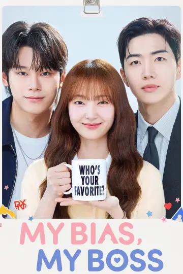 Poster for the TV series "My Bias, My Boss" #1221324
