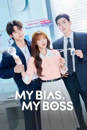 Poster for the TV series "My Bias, My Boss" #1221326