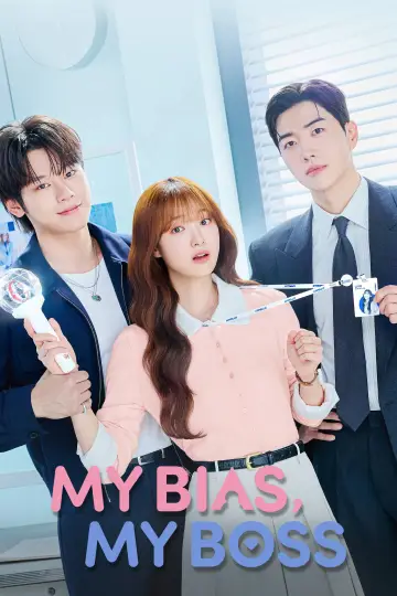 Poster for the TV series "My Bias, My Boss" #1221328