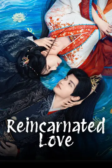 Reincarnated Love Poster