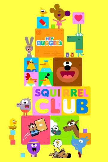 Hey Duggee's Squirrel Club Poster